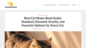 Technomeow - Best Cat Water Bowls Guide